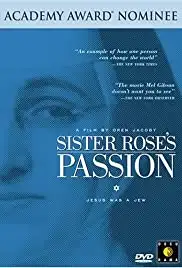 Sister Rose's Passion (2004)