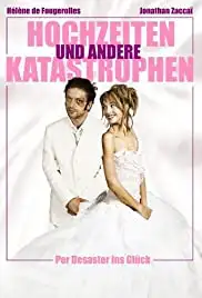 Le plus beau jour de ma vie (2004)