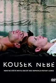 Kousek nebe (2005)