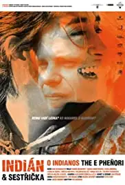 Indián a sestricka (2006)