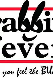 Rabbit Fever (2006)