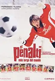 El penalti más largo del mundo (2005)