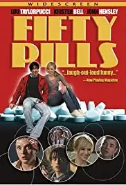 Fifty Pills (2006)