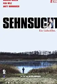 Sehnsucht (2006)