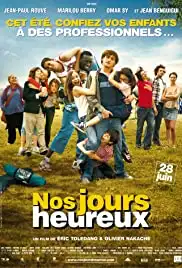 Nos jours heureux (2006)