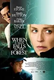 When a Man Falls in the Forest (2007)