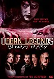 Urban Legends: Bloody Mary (2005)