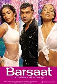 A Sublime Love Story: Barsaat (2005)