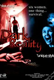 Dark Reality (2006)