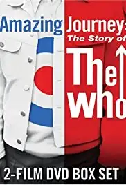 Amazing Journey: The Story of The Who (2007)