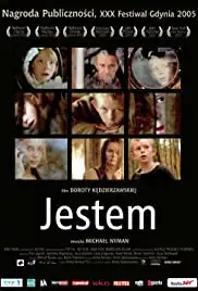 Jestem (2005)