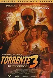 Torrente 3: El protector (2005)