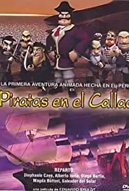 Piratas en el Callao (2005)