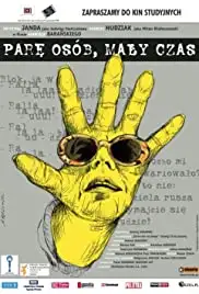 Pare osób, maly czas (2005)
