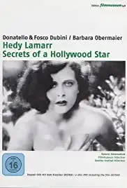 Hedy Lamarr: Secrets of a Hollywood Star (2006)