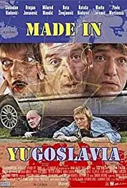 Made in YU (2005)