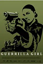 Guerrilla Girl (2005)