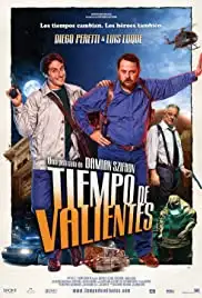 Tiempo de valientes (2005)