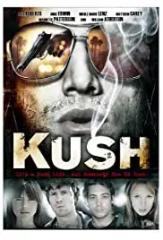 Kush (2007)
