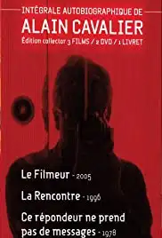 Le filmeur (2005)