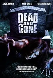 Dead and Gone (2008)
