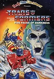 Transformers: Five Faces of Darkness (1986)