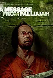 A Message from Fallujah (2005)