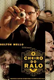 O Cheiro do Ralo (2006)