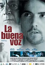 La buena voz (2006)