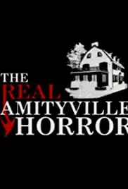 The Real Amityville Horror (2005)