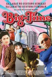 Big Time (2005)