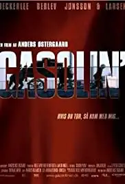 Gasolin' (2006)