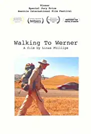 Walking to Werner (2006)