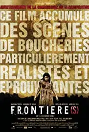 Frontière(s) (2007)