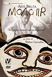 Moacir Arte Bruta (2006)