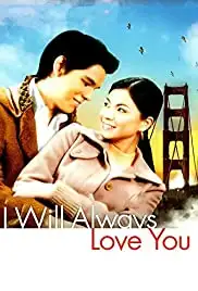 I Will Always Love You (2006)