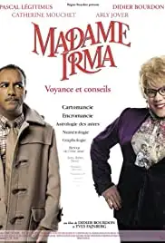 Madame Irma (2006)