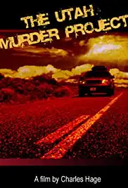 The Utah Murder Project (2006)