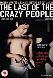 Le dernier des fous (2006)