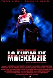 La furia de Mackenzie (2009)