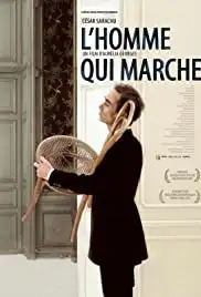 L'homme qui marche (2007)