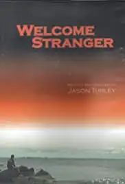 Welcome Stranger (2006)