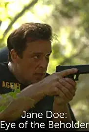 Jane Doe: Eye of the Beholder (2008)