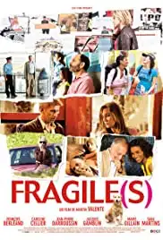 Fragile(s) (2007)
