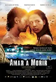 Amar a morir (2009)
