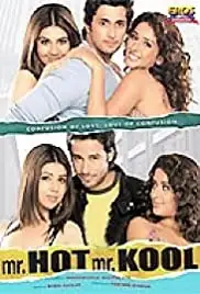 Mr. Hot Mr. Kool (2007)