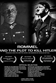Rommel and the Plot Against Hitler (2006)