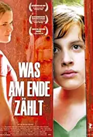 Was am Ende zählt (2007)