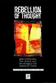 Rebellion of Thought (2006)