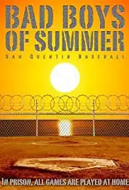 Bad Boys of Summer (2007)